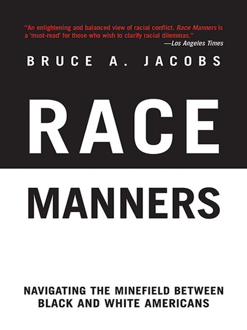 Title details for Race Manners by Bruce A. Jacobs - Wait list